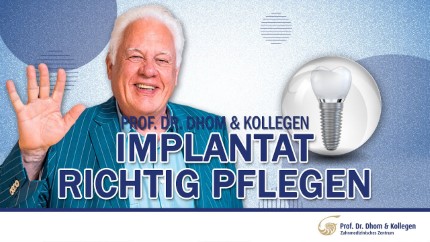 Zahnimplantat richtig pflegen - Periimplantitis