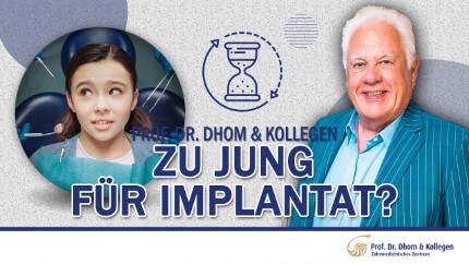 Zu jung für ein Zahnimplantat?